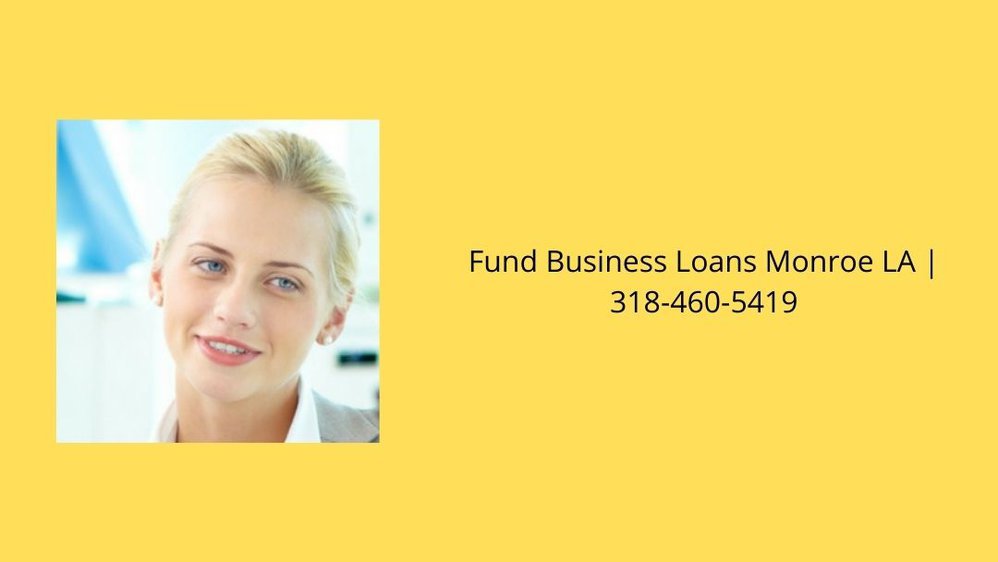 Fund Business Loans Monroe LA cover