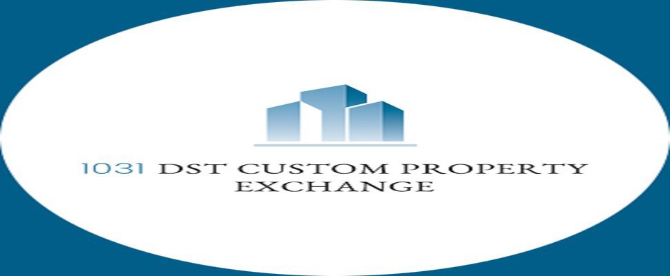1031 DST Custom Property Exchange cover