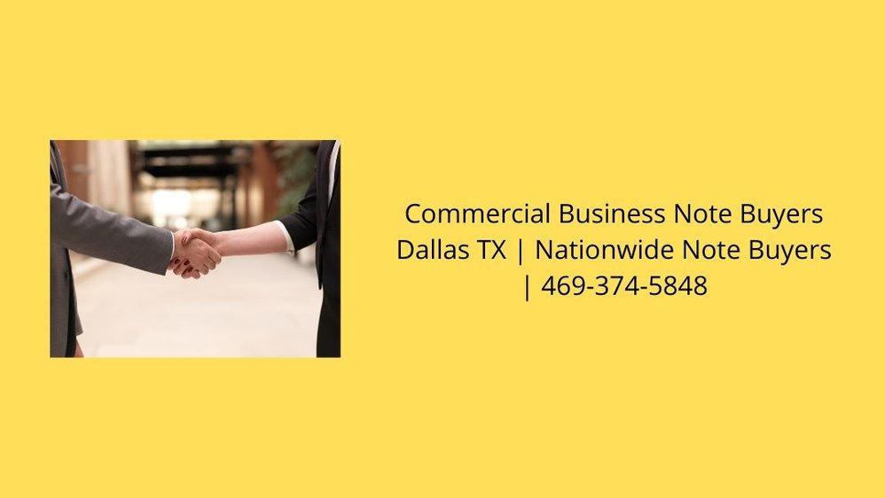 Commercial Business Note Buyers Dallas TX cover