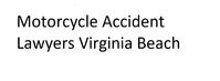 Motorcycle Accident Lawyers Virginia Beach