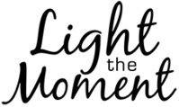 Light the Moment