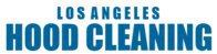 Los Angeles Hood Cleaning - Kitchen Exhaust Cleaners