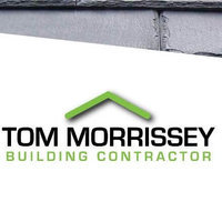 Tom Morrissey Building Contractor 