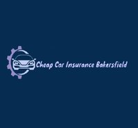 Cheap Car Insurance Bakersfield CA