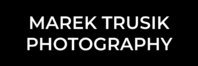 MAREK TRUSIK PHOTOGRAPHY
