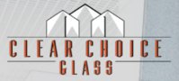 Clear Choice Glass