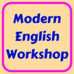 Modern English workshop