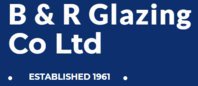 B & R Glazing Co Ltd