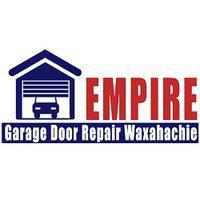Empire Garage Door Repair Waxahachie
