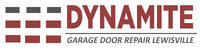 Dynamite Garage Door Repair Lewisville