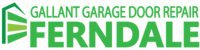 Gallant Garage Door Repair Ferndale, MI