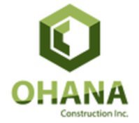 Ohana Construction, Inc.