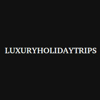 Luxury Holiday Trips