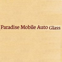 Paradise Mobile Auto Glass