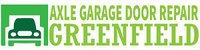Axle Garage Door Repair Greenfield, WI