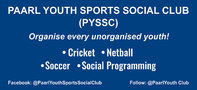 Paarl Youth Sports Social Club (PYSSC)