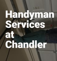 Chandler Handyman