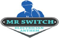 Mr Switch Electrician Anthem