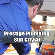 Prestige Plumbing Sun City AZ