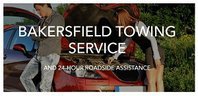 Bakersfield Towing Service and 24-Hour Roadside Assistance