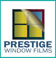 PRESTIGE WINDOW FILMS