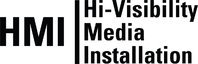 Hi-Vis Media Installations