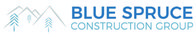 BLUE SPRUCE CONSTRUCTION GROUP