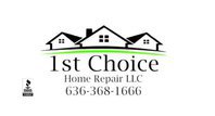 1st Choice Home Repair LLC