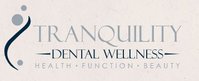 Tranquility Dental Wellness Center - Tacoma