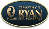 Timothy E. Ryan Home For Funerals