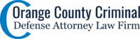Orange County Criminal Defense Attorney Law Firm