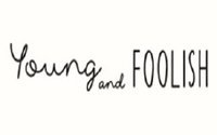 Young and Foolish