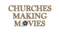Churches Making Movies Productions