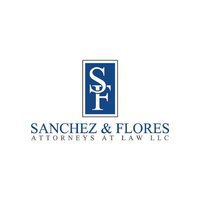 Sanchez & Flores, Attorneys at Law LLC	