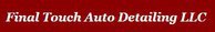 Final Touch Auto Detailing LLC