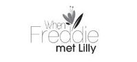 When Freddie Met Lilly