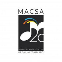 MACSA - Musical Arts Center of San Antonio, Inc.