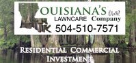 Louisiana's Own Lawn Care Company 