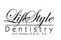 Life Style Dentistry