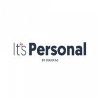 Diana M., It's Personal