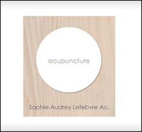 Clinique d'acupuncture Sophie Audrey Lefebvre