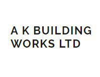 A K BUILDING WORKS LTD