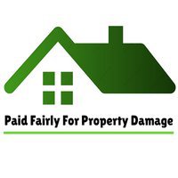 Paid Fairly For Property Damage