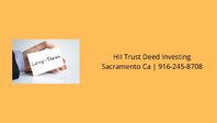  HII Trust Deed Investing Sacramento Ca
