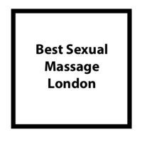 Best Sexual Massage London