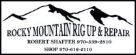 Rocky Mountain Rig-up and Repair