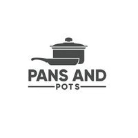 Pans and Pots