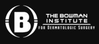 The Bowman Institute for Dermatologic Surgery