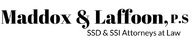 Maddox & Laffoon, P.S. SSD & SSI Attorneys at Law