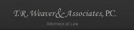 T. R. Weaver & Associates, P.C.